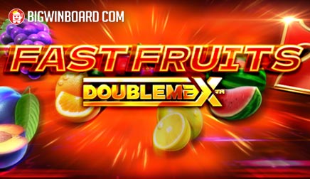 Fast Fruits DoubleMax